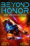 [Beyond Honor 01] • Galaxy At War